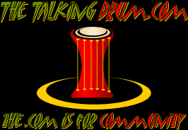 The Talking Drum.Com The .Com Is For CommUNITY